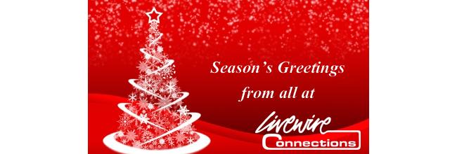 Season's Greeting from Livewire Connections